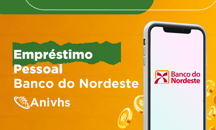 Empréstimo Pessoal Banco do Nordeste: Saiba Mais Sobre Custos, Benefícios e Condições